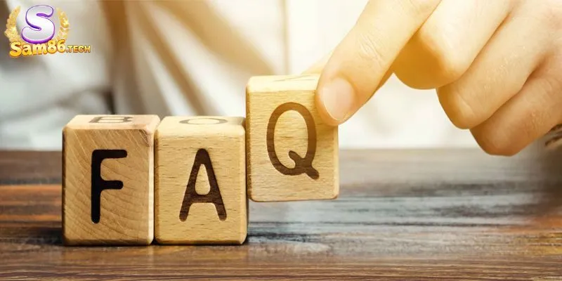 FAQ - Lý giải các thắc mắc thường gặp cho người chơi tại cổng game